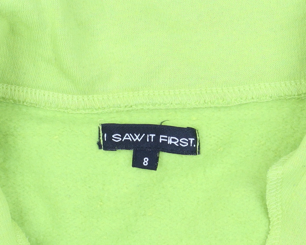 I Saw It First Green Pullover Sweatshirt Size 8
