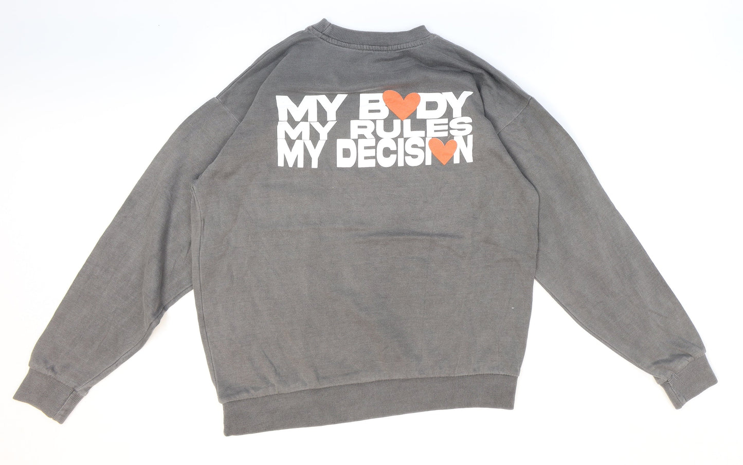 Nasty Gal Womens Grey Polyester Pullover Sweatshirt Size S Pullover - My body. My rules. My decision