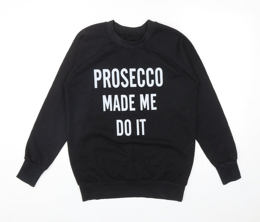 Preworn Womens Black Cotton Pullover Sweatshirt Size S Pullover - Prosecco Made Me Do It