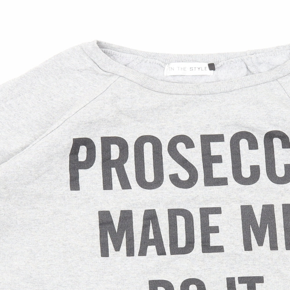 In the Style Womens Grey Cotton Pullover Sweatshirt Size S Pullover - Prosecco Slogan