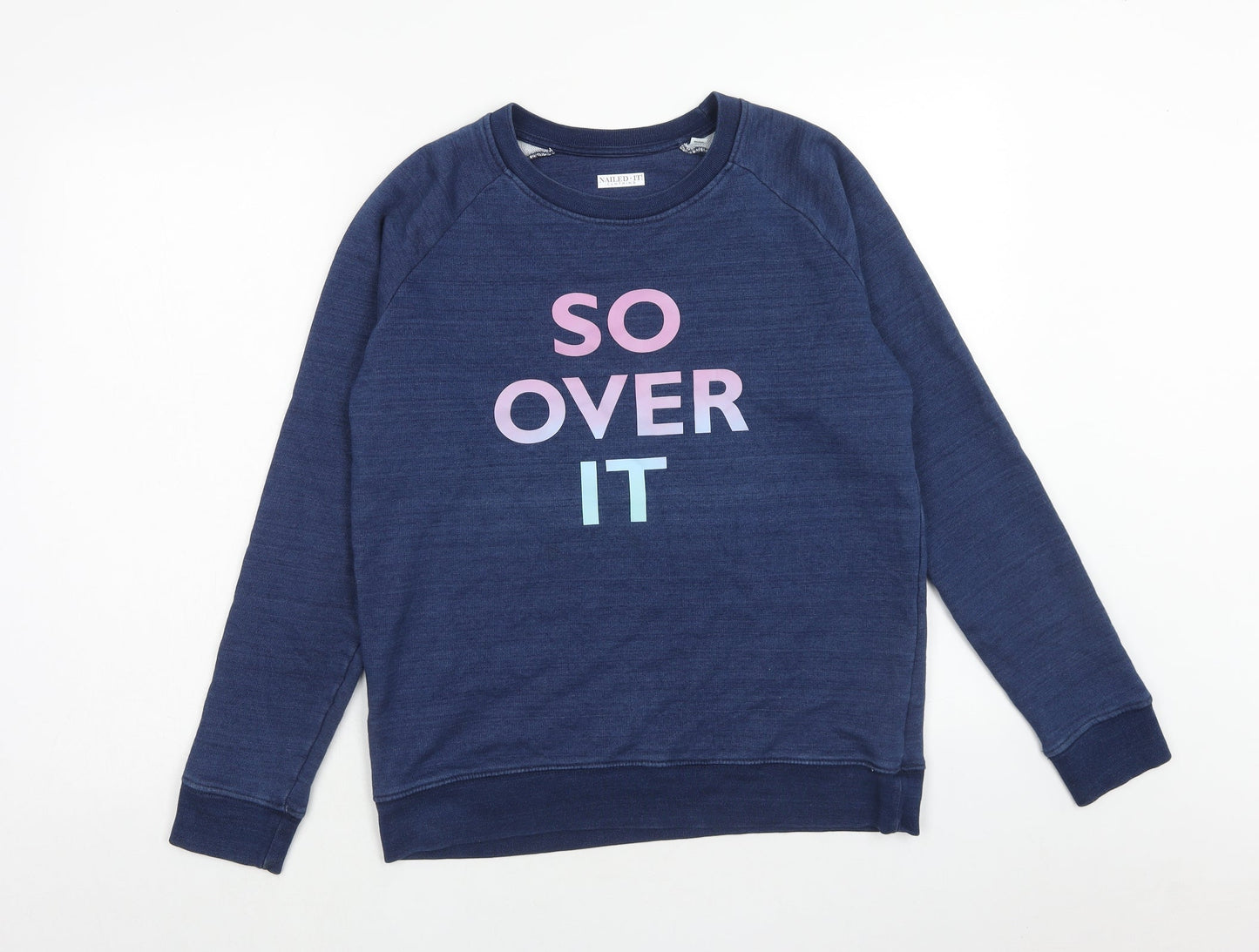Nailed it Womens Blue Cotton Pullover Sweatshirt Size S Pullover