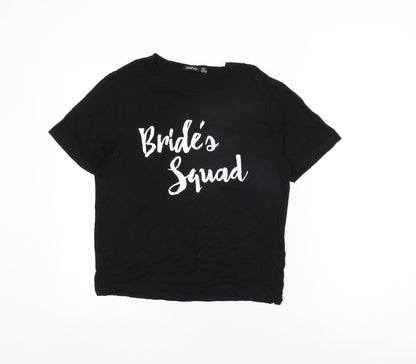 Boohoo Womens Black Viscose Basic T-Shirt Size 10 Round Neck - Bride's Squad